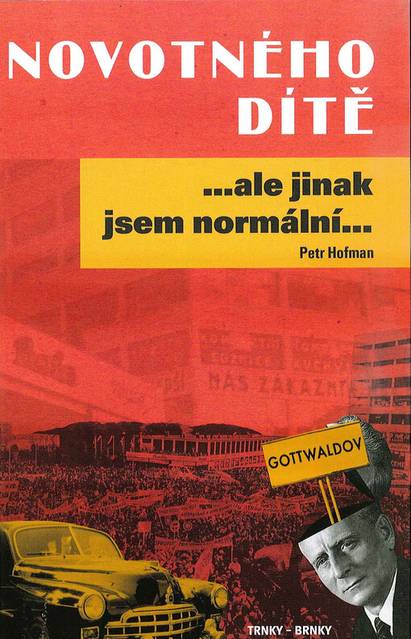 Novotného dítě : ...ale jinak jsem normální...